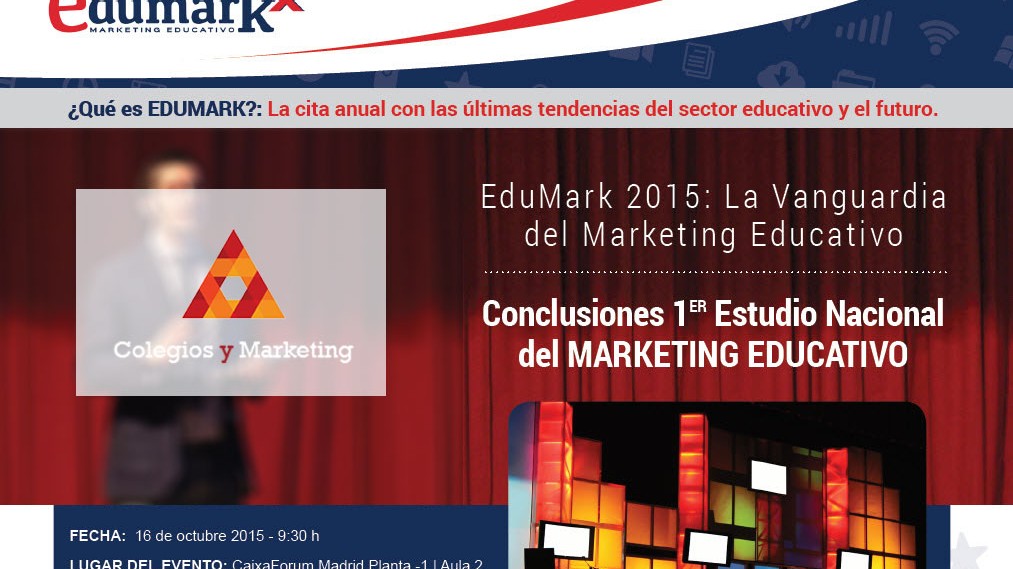 EDUMARKx 2015 - Congreso Marketing Educativo